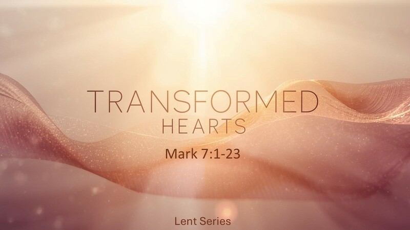 Transformed Hearts