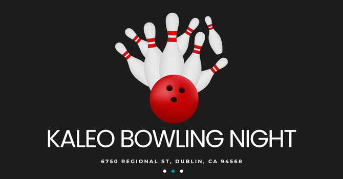 KALEO Bowling Night!