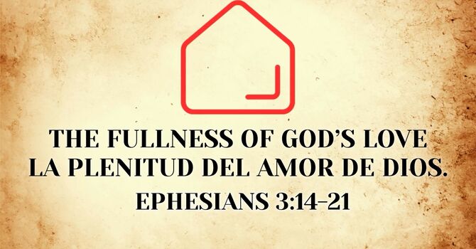 The Fullness of God's Love 