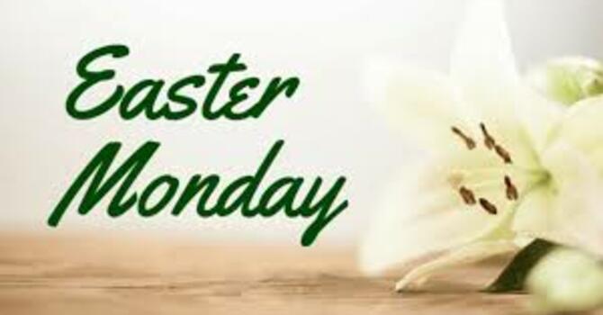Easter Monday