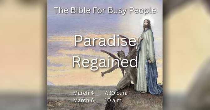 Paradise Regained - Bible for the Busy People