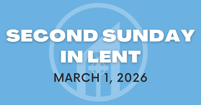 Second Sunday in Lent
