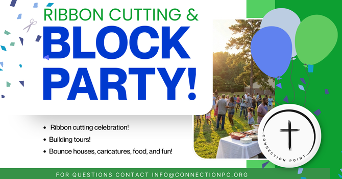 Ribbon Cutting & Block Party