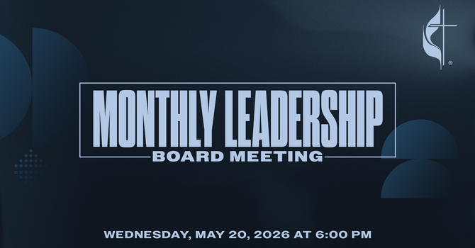 Monthly Leadership Board Meeting