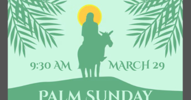 Palm Sunday Worship Service