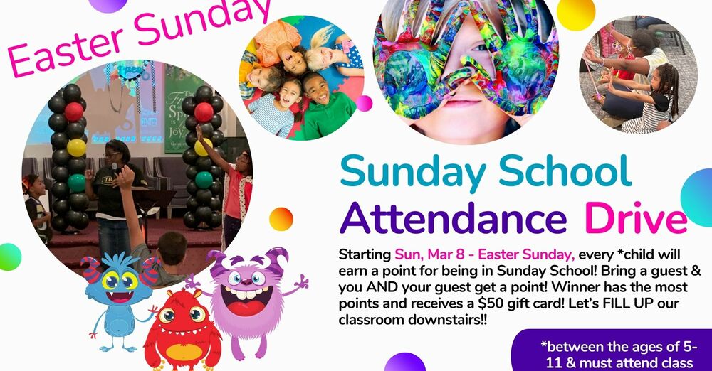 Sunday School Attendance Drive for Easter Sunday