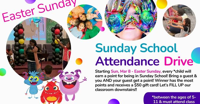 Sunday School Attendance Drive for Easter Sunday