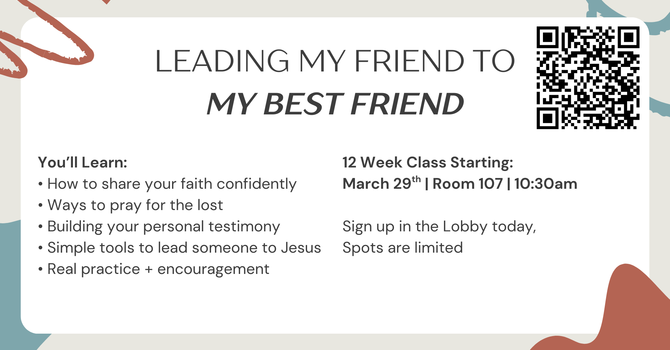 Leading My Friend to My Best Friend