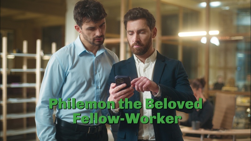 Philemon the Beloved Fellow Worker