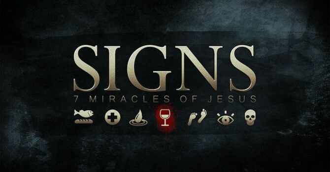 Signs:  Healing of the Nobleman's Son