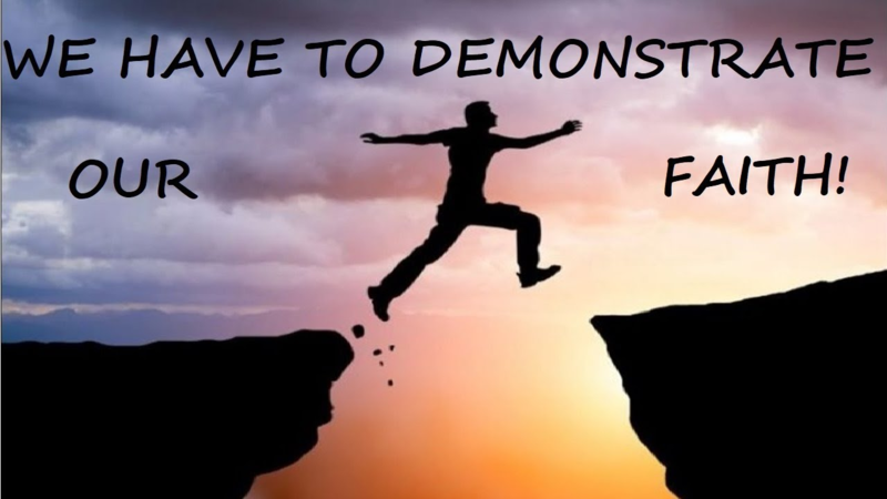 Demonstrating Our Faith