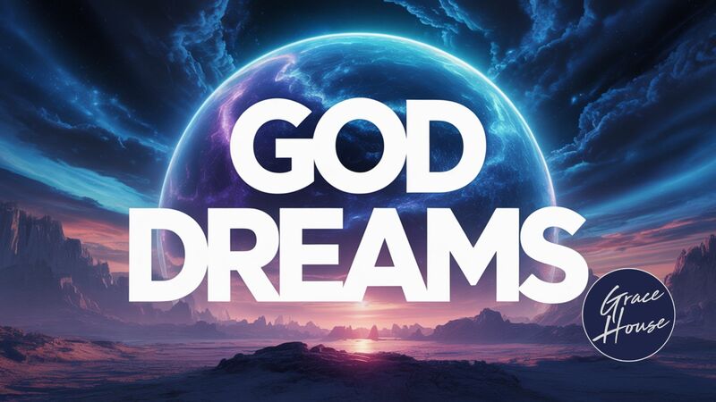 God Dreams