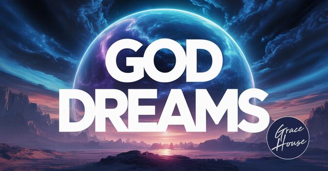 God Dreams