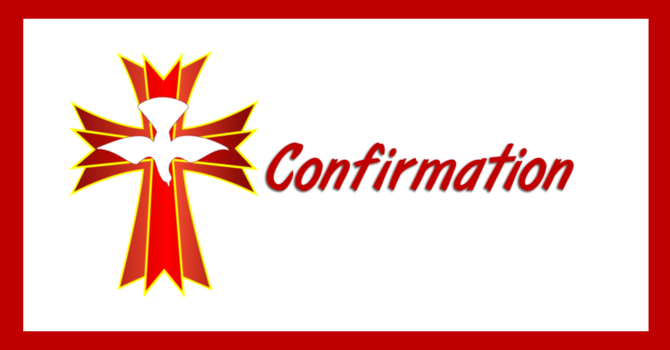 Confirmation (6th-8th Grades)