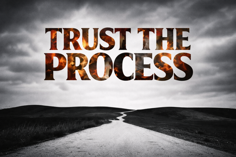 Trust the Process