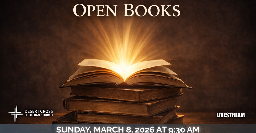 Desert Cross Online Worship -- March 8, 2026