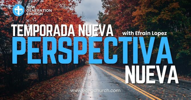 TEMPORADA NUEVA PERSPECTIVA NUEVA