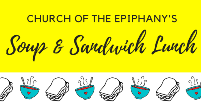 Soup & Sandwich Lunch