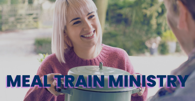 Meal Train Ministry