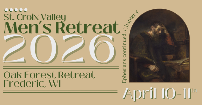 St Croix Valley Men's Retreat 