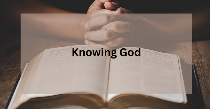 Knowing God