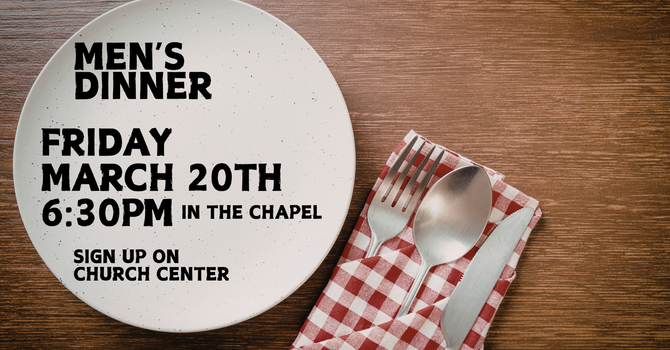 Men's Dinner & Fellowship
