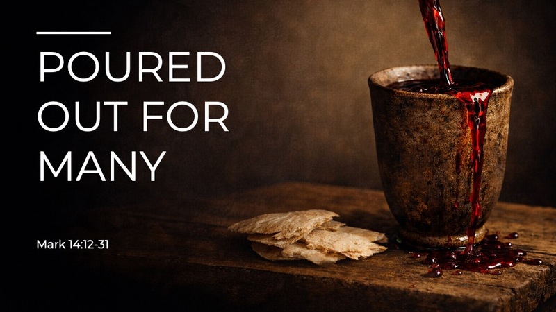 Poured Out For Many