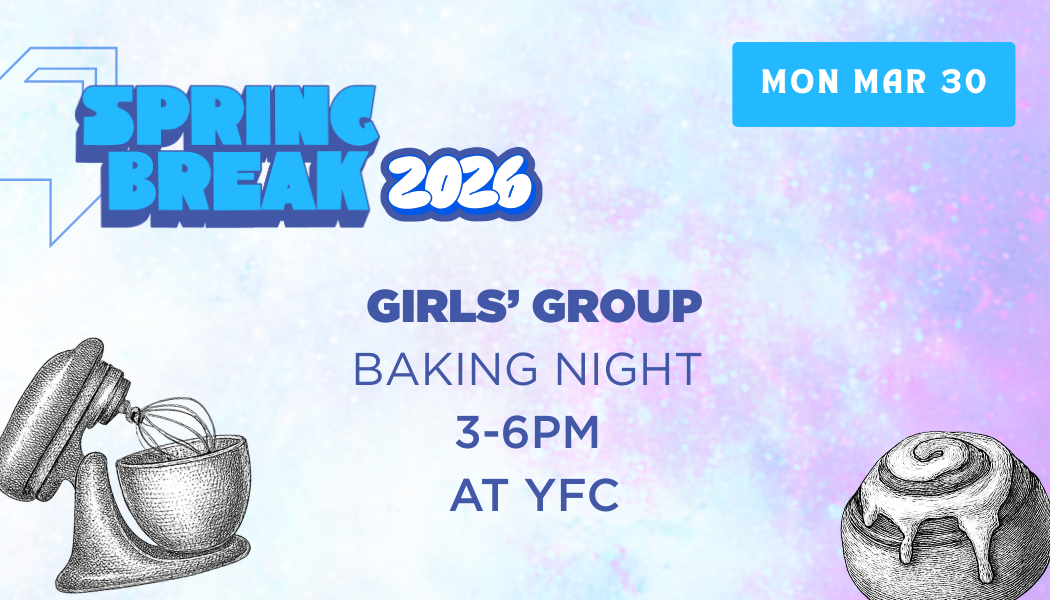 Girl’s Group: Baking Night