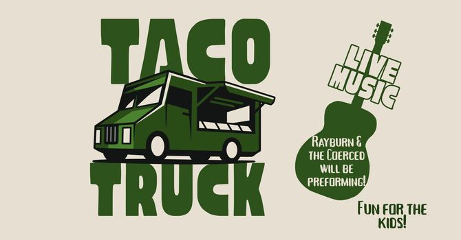 Taco Truck & Live Music