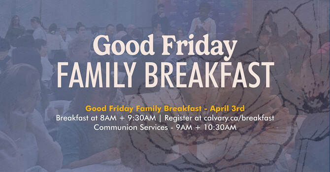 Good Friday Family Breakfast