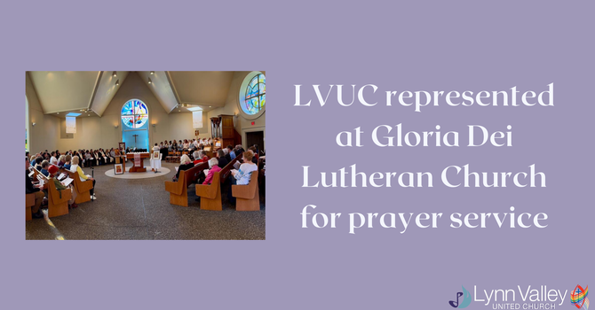 LVUC represented at Gloria Dei Lutheran Church for prayer service image