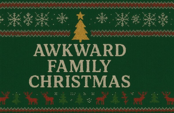 Awkward Family Christmas