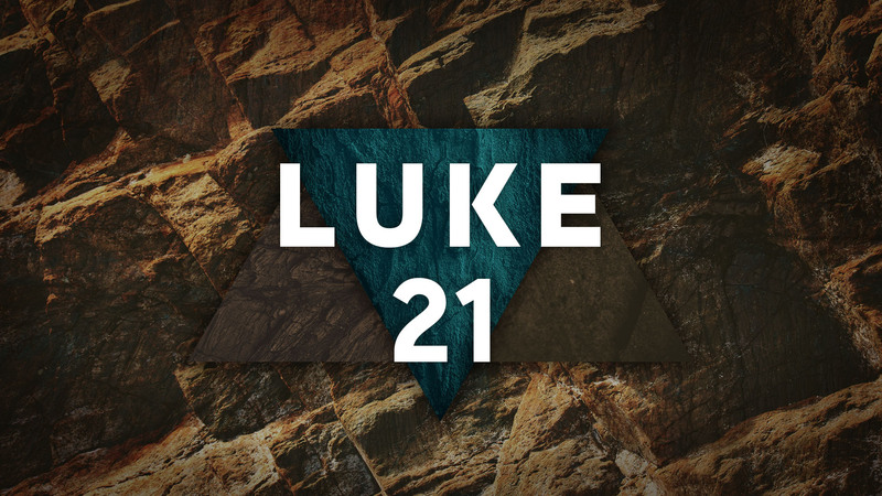 Luke 21