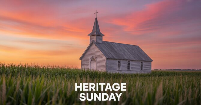 Heritage Sunday with Les Lofquist special speaker