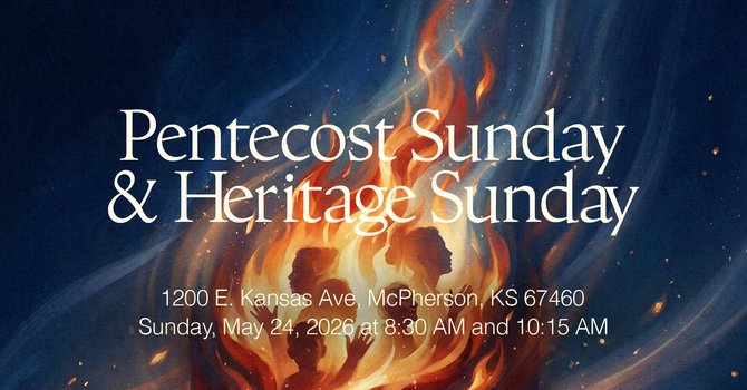 Pentecost Sunday & Heritage Sunday