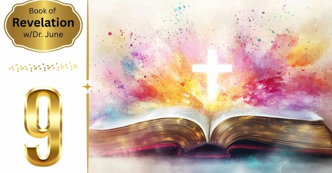 Book of Revelation Episode Nine