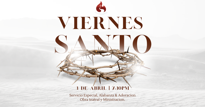 Culto Especial de Viernes Santo 