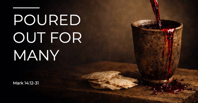 Poured Out For Many
