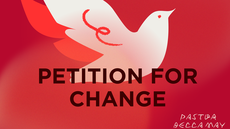 Petitions for Change