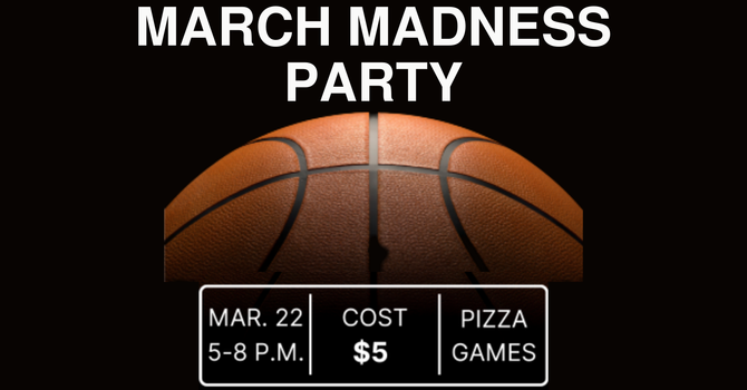 March Madness Party