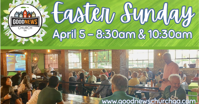 Easter Sunday (8:30am & 10:30am)