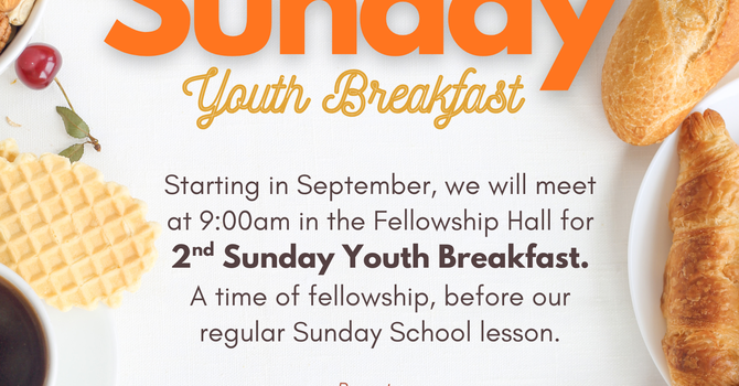 2nd Sunday Youth Breakfast