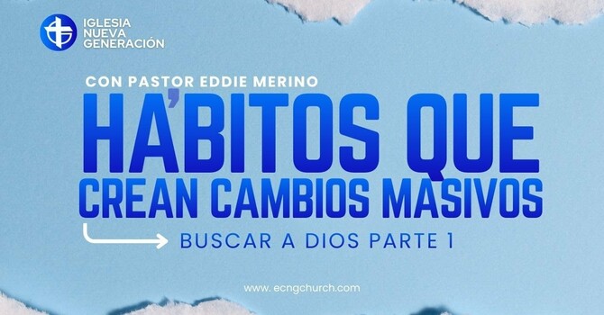 HÁBITOS QUE CREAN CAMBIOS MASIVOS