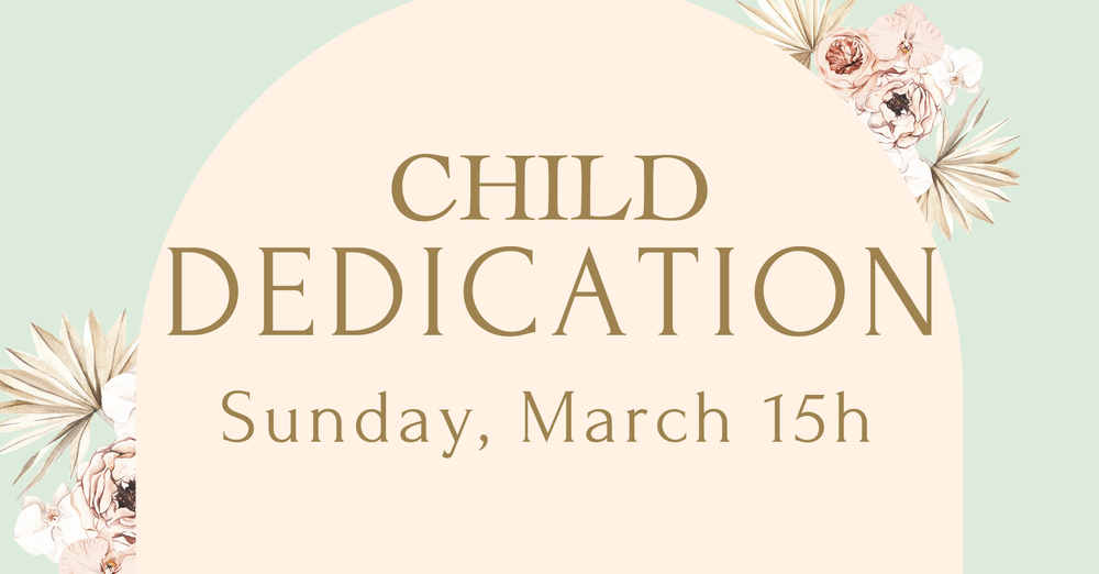 Child Dedication Sunday