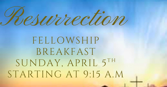 Resurrection Sunday Breakfast 