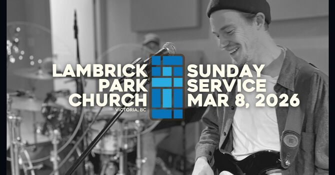 Sunday Service - March 8, 2026