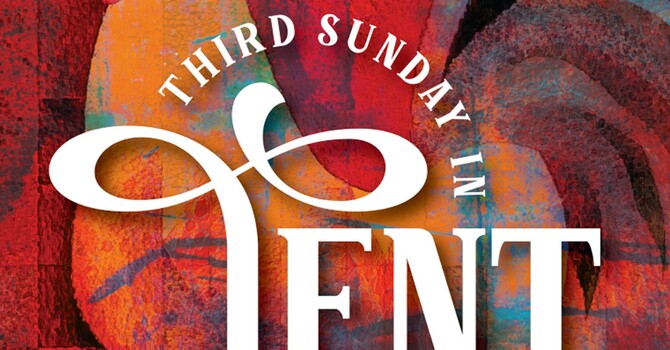 Third Sunday in Lent