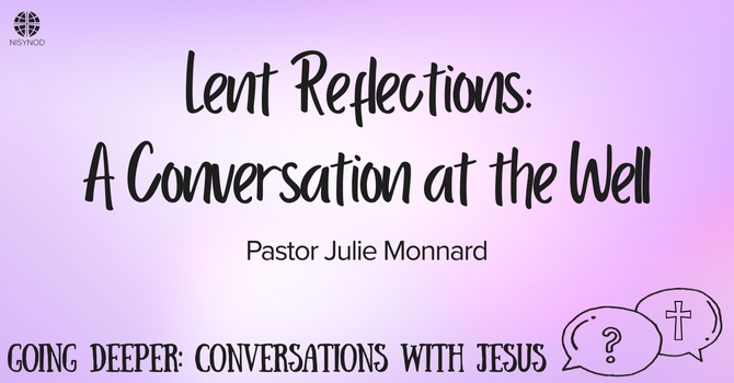 Lent Reflections: Week 3
