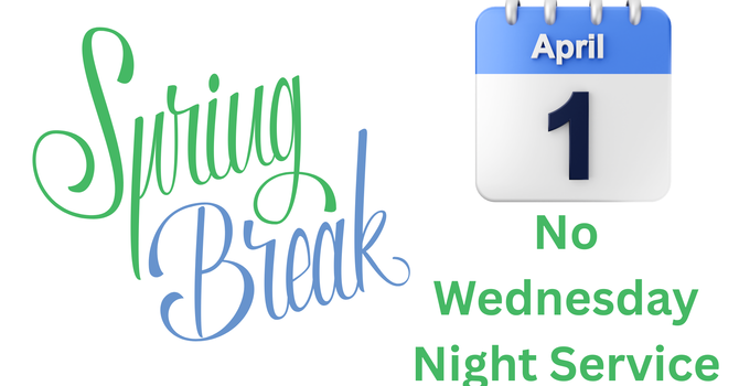 No Wednesday Service