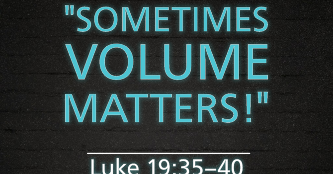 Sometimes Volume Matters